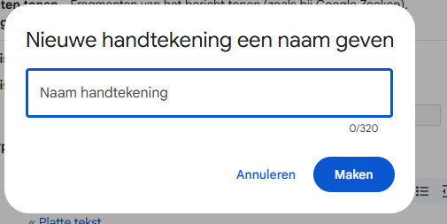 Het venster Nieuwe handtekening een naam geven met het invulveld en de knop Maken